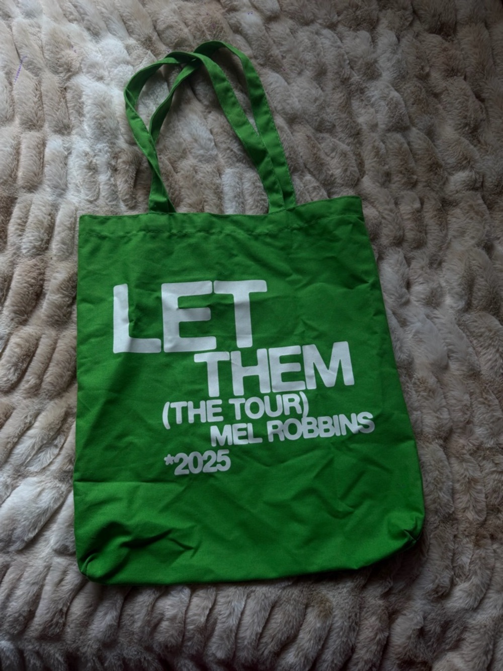 LET THEM (The Tour) 2025 Mel Robbins Green Tote Bag